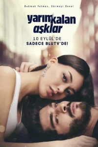 Незавершенная любовь турецкий сериал